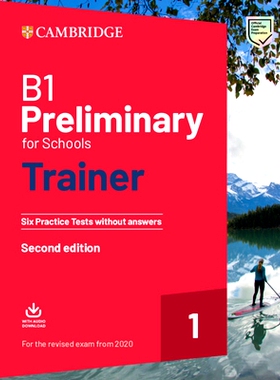 预订 B1 Preliminary for Schools Trainer 1 for the Revised 2020 Exam Six Practice Tests Without Answers with Downloadable