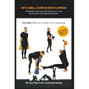 预订 Kettlebell Exercise Encyclopedia VOL. 1: Kettlebell carry, clean, curl, and getup exercise variations: 978168676488