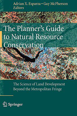 【预订】The Planner’s Guide to Natural Resource Conservation: