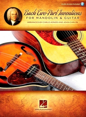 预订 Bach Two-Part Inventions for Mandolin & Guitar: Audio Access Included! 巴赫为曼陀林与吉他而作的两部分创意曲：包含音