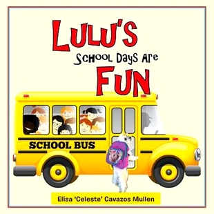 Lulu’s Fun School Are 9781546217800 Days 预订