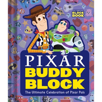 预订 Pixar Buddy Block (An Abrams Block Book) the Ultimate Celebration of Pixar Pals: The Ultimate Celebration of Pixar