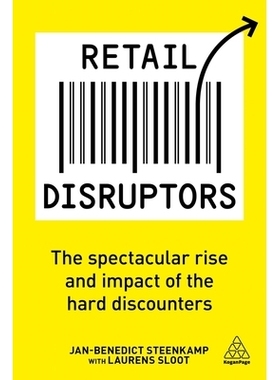 预订 Retail Disruptors: The Spectacular Rise and Impact of the Hard Discounters: 9781398693371