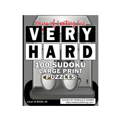 [预订]Very Hard 100 Sudoku Large Print Puzzles: Level 18 Book #09 Guaranteed to Provide You With Many Hour 9781076955142