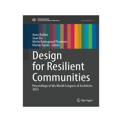 [预订]Design for Resilient Communities 9783031366390