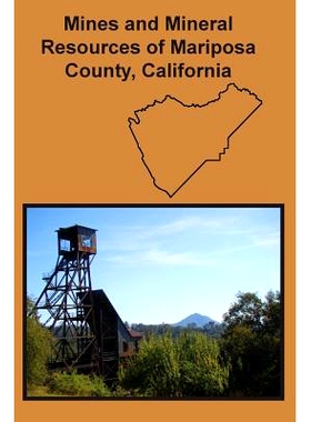 预订 Mines and Mineral Resources of Mariposa County, California: 9781614740957