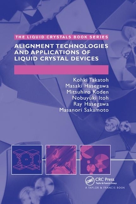 【预订】Alignment Technology and Applications of Liquid Crystal Devices