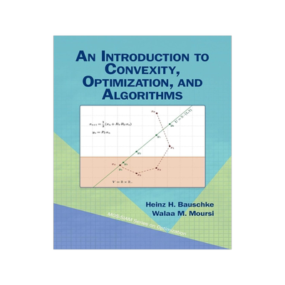 预订 An Introduction to Convexity, Optimization, and Algorithms