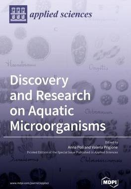 [预订]Discovery and Research on Aquatic Microorganisms 9783036537979