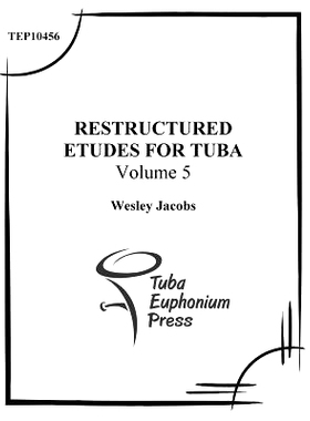 预订 Restructured Etudes for Tuba (Volume 5): 9781517015251