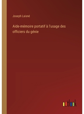 预订 Aide-mémoire portatif à l’usage des officiers du génie: 9783385091009