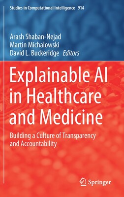 【预订】Explainable AI in Healthcare and Medicine
