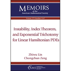 预订 Instability, Index Theorem, and Exponential Trichotomy for Linear Hamiltonian PDEs 线性哈密顿偏微分方程的不稳定性、