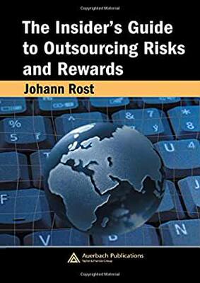 【预订】The Insider’s Guide to Outsourcing Risks and Rewards