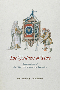 【预订】The Fullness of Time 9780226514796