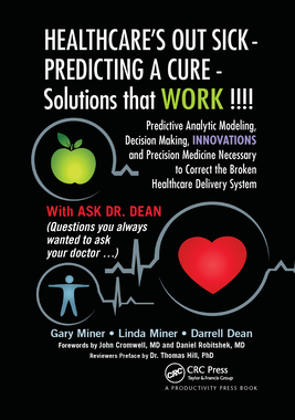 【预订】HEALTHCARE’s OUT SICK - PREDICTING A CURE - Solutions that WORK !! 9781032178424