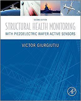【预售】Structural Health Monitoring with Piezoelectric Wafer Active Sensors