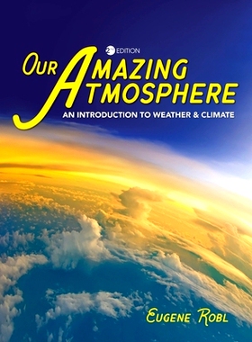 预订 Our Amazing Atmosphere: An Introduction to Weather and Climate: 9798823333986