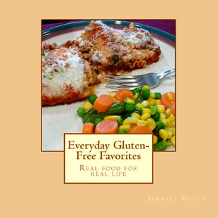 预订 Everyday Gluten-Free Favorites: Real Food for Real Life: 9781507848982