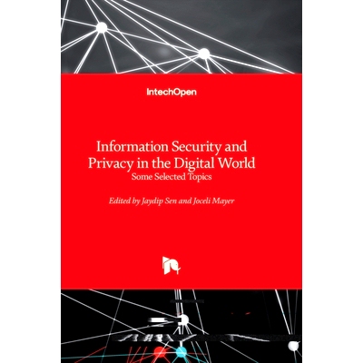 预订 Information Security and Privacy in the Digital World - Some Selected Topics 数字世界中的信息安全与隐私--部分选题: