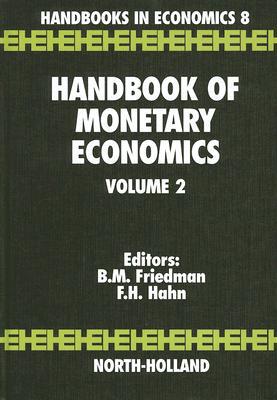 现货Handbook of Monetary Economics