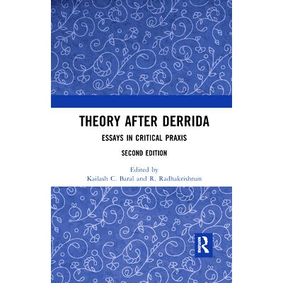预订 Theory after Derrida: Essays in Critical Praxis 德里达之后的理论：批判实践散文: 9780367734886