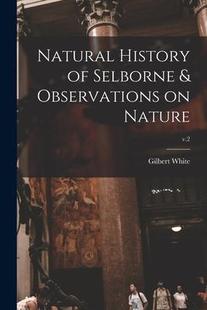 Nature; 9781015190429 History Observations Selborne Natural v.2 预订