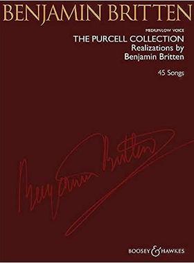 [预订]The Purcell Collection: Realizations by Benjamin Britten 9781423418160