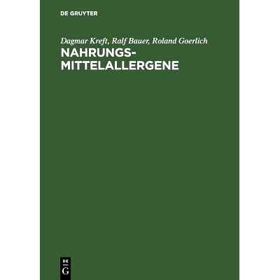 预订 Nahrungsmittelallergene: Charakteristika und Wirkungsweisen: 9783110148053