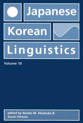 【预订】Japanese/Korean Linguistics, Volume 10, 10 9781575863429