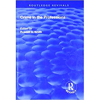 预订 Crime in the Professions 职业犯罪: 9781138741799