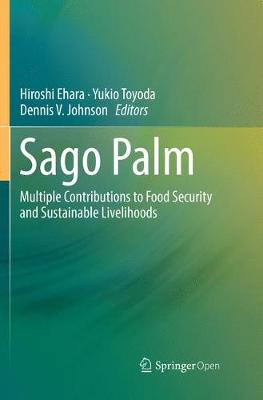 【预订】Sago Palm: Multiple Contributions to Food Security and Sustainable Livelihoods