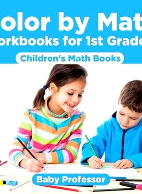 预订 Color by Math Workbooks for 1st Graders Children’s Math Books: 9781541940475