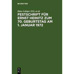 Geburtstag Festschrift zum 预订 1972 Ernst Januar für 9783110035940 Heinitz 70.