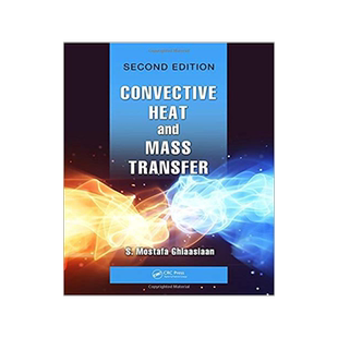 【预售】Convective Heat and Mass Transfer, Second Edition