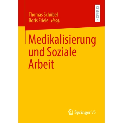 预订 Medikalisierung und Soziale Arbeit: 9783658405069