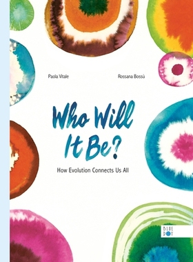 【预订】Who Will It Be?: How Evolution Connects Us All