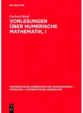 预订 Vorlesungen über numerische Mathematik, I: 9783112727522
