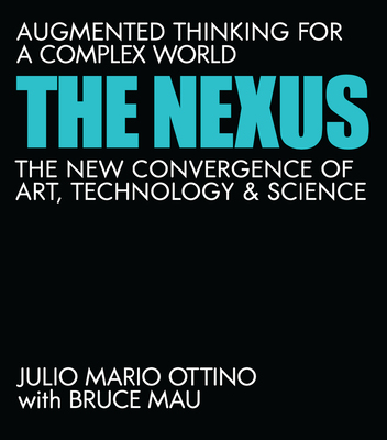 现货The Nexus: Augmented Thinking for a Complex World--The New Convergen 9780262046343