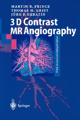 【预订】3D Contrast MR Angiography