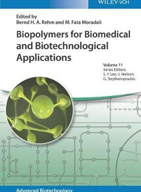【预订】Biopolymers for Biomedical and Biotechnological Applications
