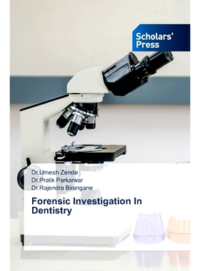 预订 Forensic Investigation In Dentistry: 9786138947165