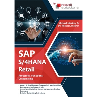 预订 SAP S/4HANA Retail: Processes, Functions, Customising: 9781916849068