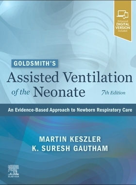 【预订】Goldsmith’s Assisted Ventilation of the Neonate: An Evidence-Based 9780323761772