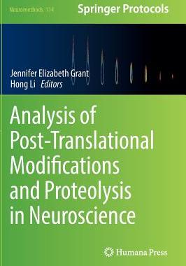 预订 Analysis of Post-Translational Modifications and Proteolysis in Neuroscience