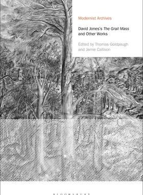 [预订]David Jones’s The Grail Mass and Other Works 9781350277267