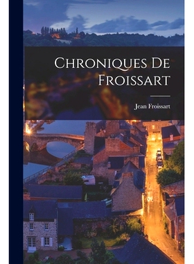 预订 Chroniques de Froissart: 9781017540291
