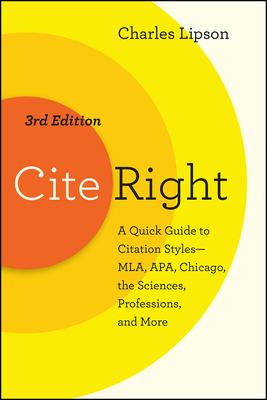 【预订】Cite Right, Third Edition: A Quick Guide to Citation Styles--Mla, Apa, Chicago, the Sciences, Professions,...