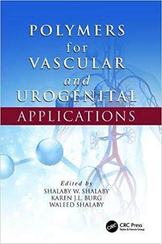 【预售】Polymers for Vascular and Urogenital Applications