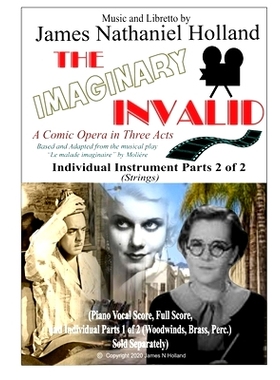 预订 The Imaginary Invalid: A Comic Opera in Three Acts, Individual Parts 2 of 2 (Strings): 9798566449432